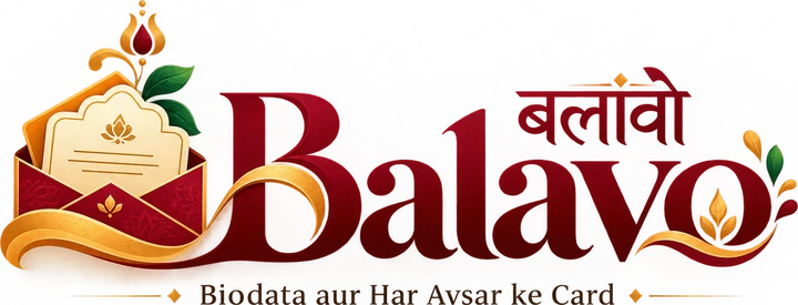 Balavo – Biodata aur har avsar ke card